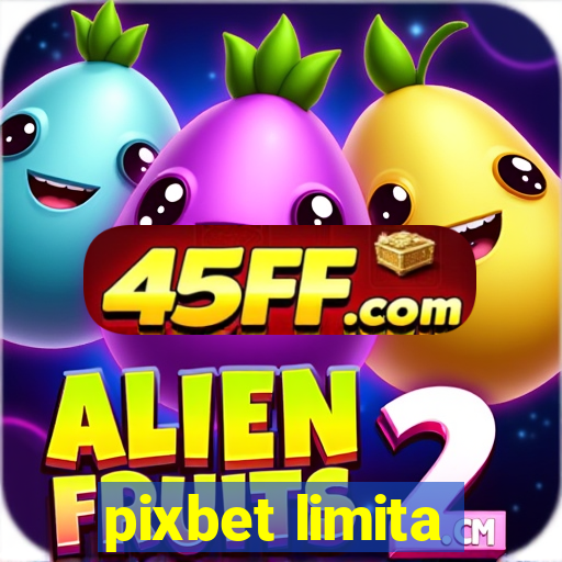pixbet limita